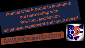 Premier Ohio Partners With Rawlings and Easton!!